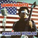 Lenny Kravitz : American Woman